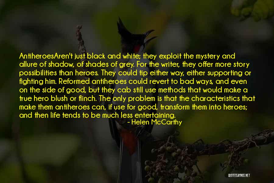 Black And White Shadow Quotes By Helen McCarthy Black And White Shadow Quotes By Helen McCarthy
