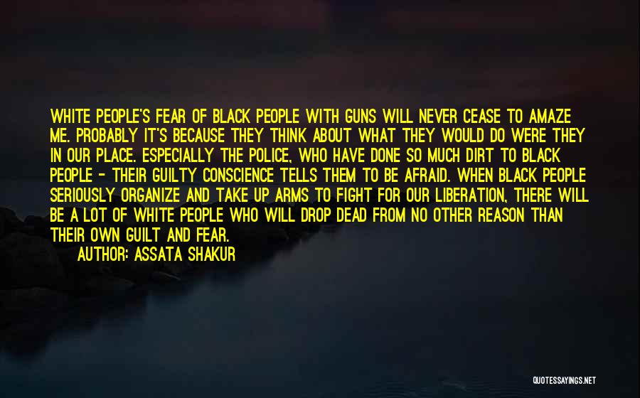 Black And White Thinking Quotes By Assata Shakur