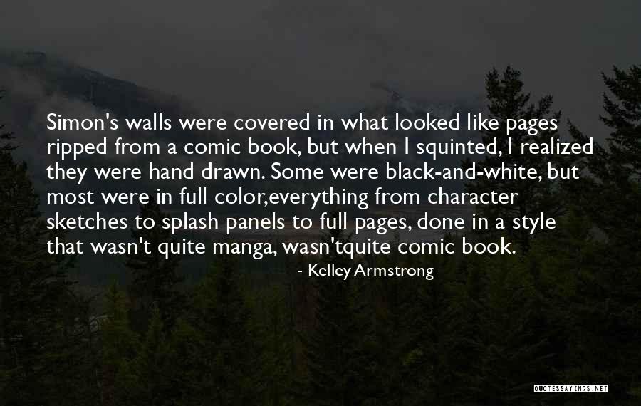 Black And White To Color Quotes By Kelley Armstrong Black And White To Color Quotes By Kelley Armstrong