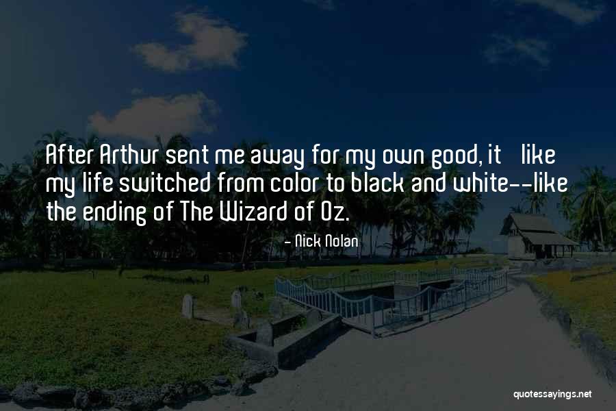 Black And White To Color Quotes By Nick Nolan Black And White To Color Quotes By Nick Nolan