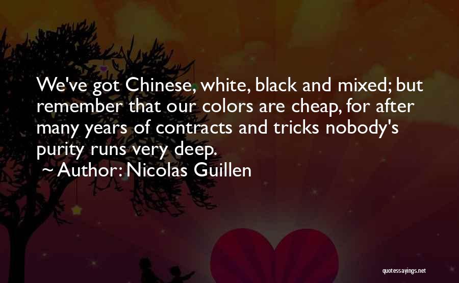Black And White Vs Color Quotes By Nicolas Guillen