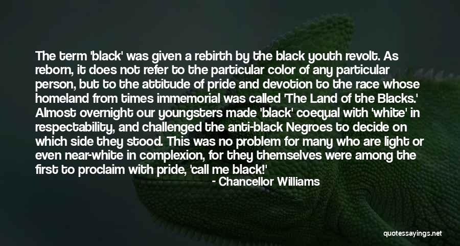 Black And White With Quotes By Chancellor Williams Black And White With Quotes By Chancellor Williams