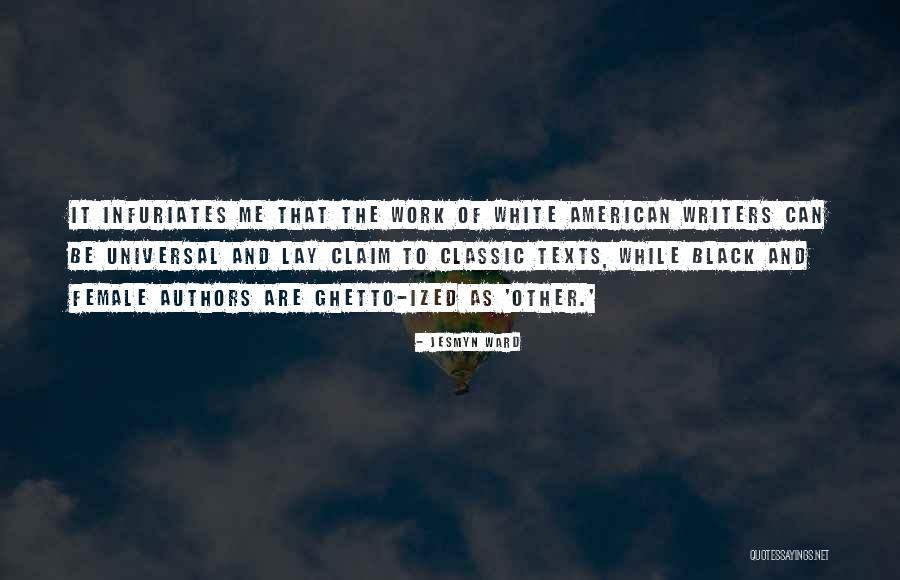Black Authors Quotes By Jesmyn Ward Black Authors Quotes By Jesmyn Ward