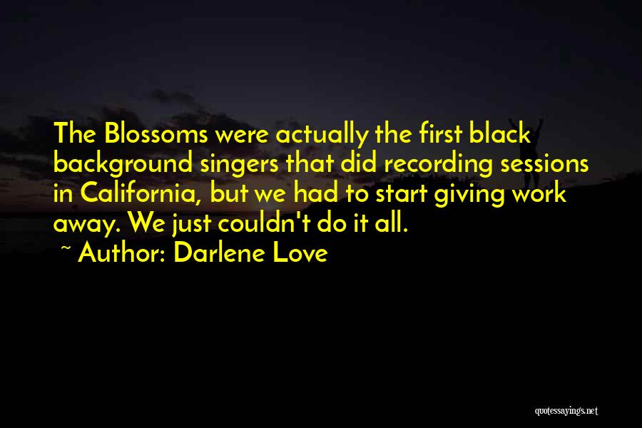 Black Background Quotes By Darlene Love