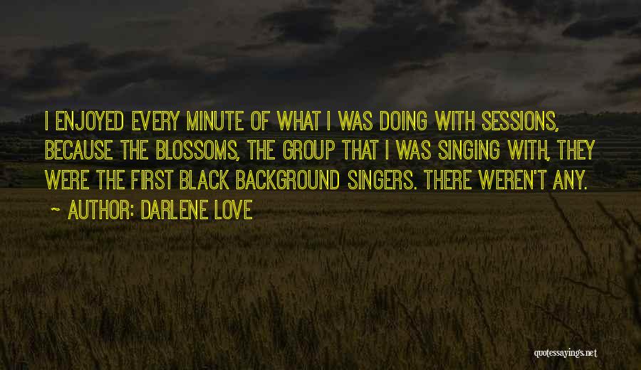 Black Background Quotes By Darlene Love