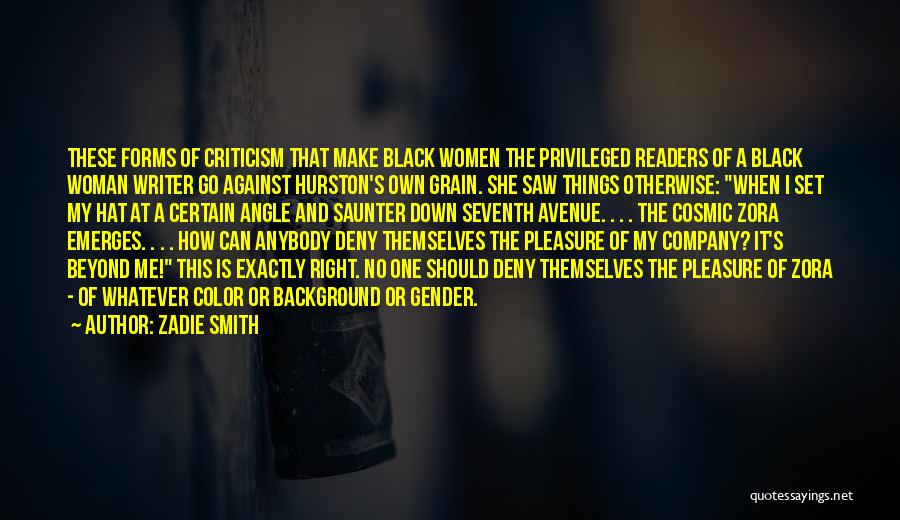 Black Background Quotes By Zadie Smith