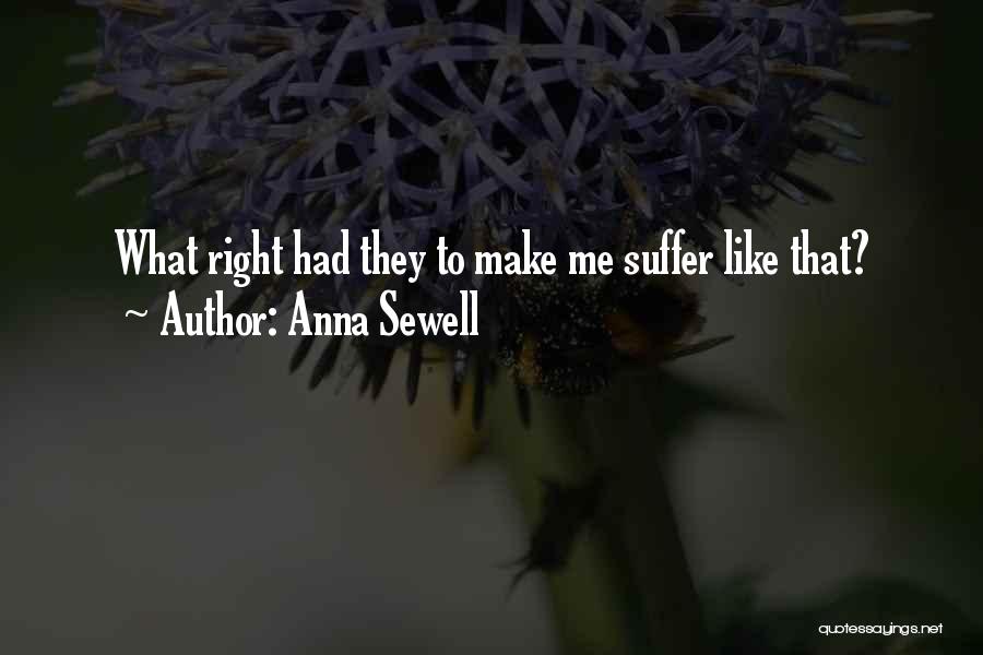 Black Beauty Quotes By Anna Sewell