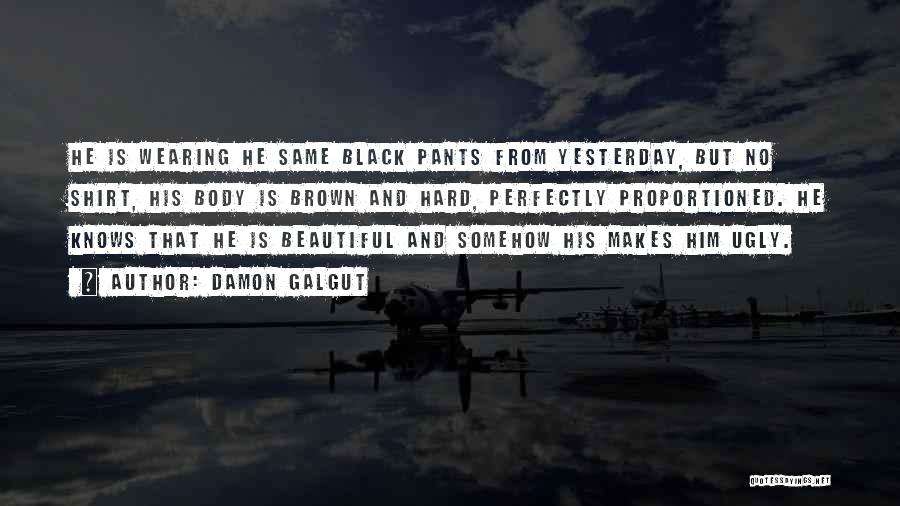 Black Beauty Quotes By Damon Galgut