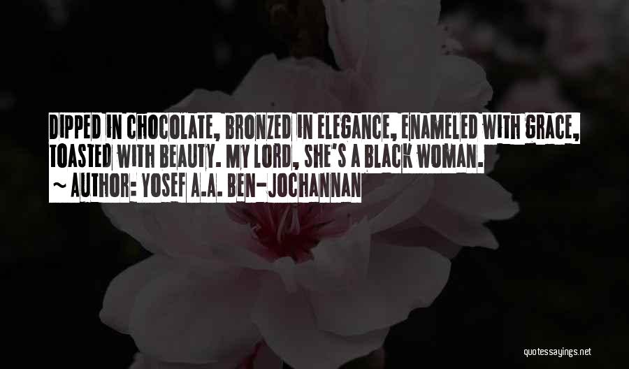 Black Beauty Quotes By Yosef A.A. Ben-Jochannan