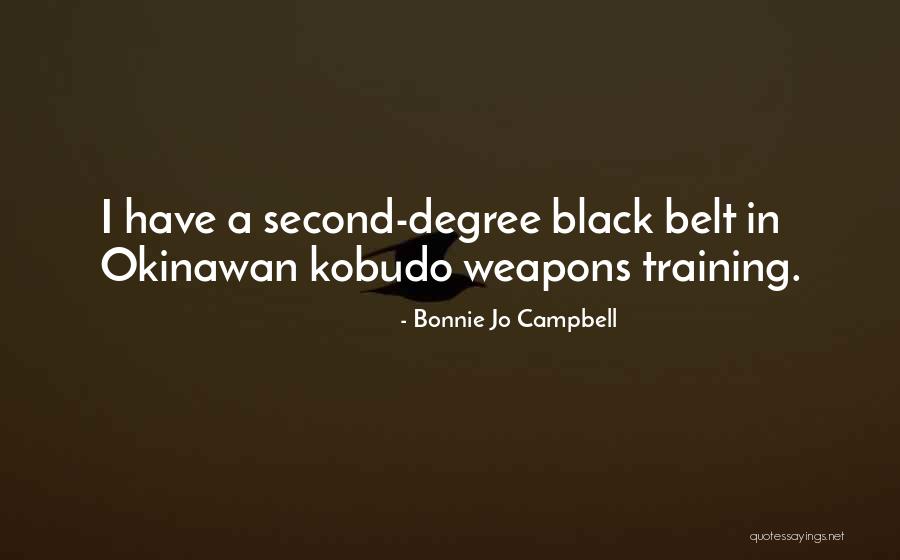Black Belt Quotes By Bonnie Jo Campbell Black Belt Quotes By Bonnie Jo Campbell