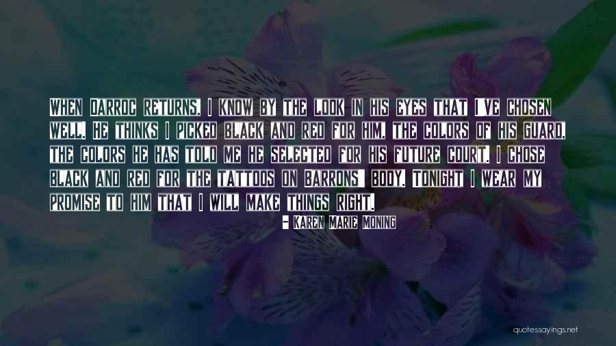 Black Body Quotes By Karen Marie Moning Black Body Quotes By Karen Marie Moning