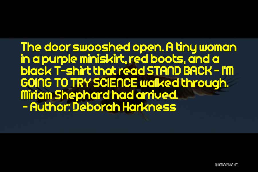 Black Boots Quotes By Deborah Harkness
