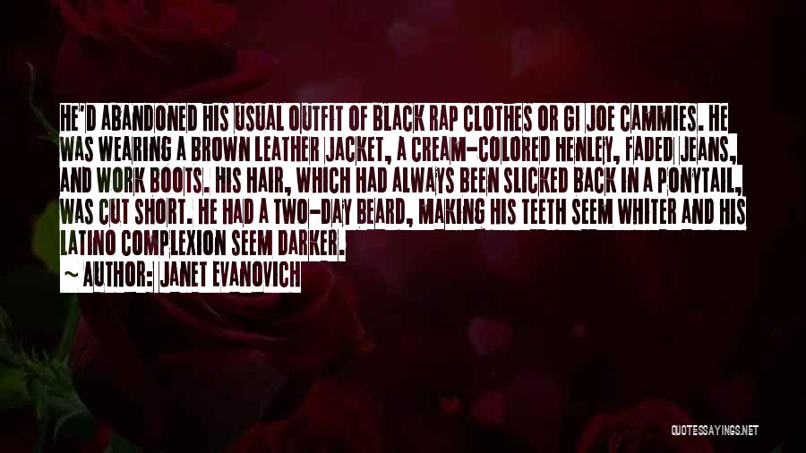 Black Boots Quotes By Janet Evanovich