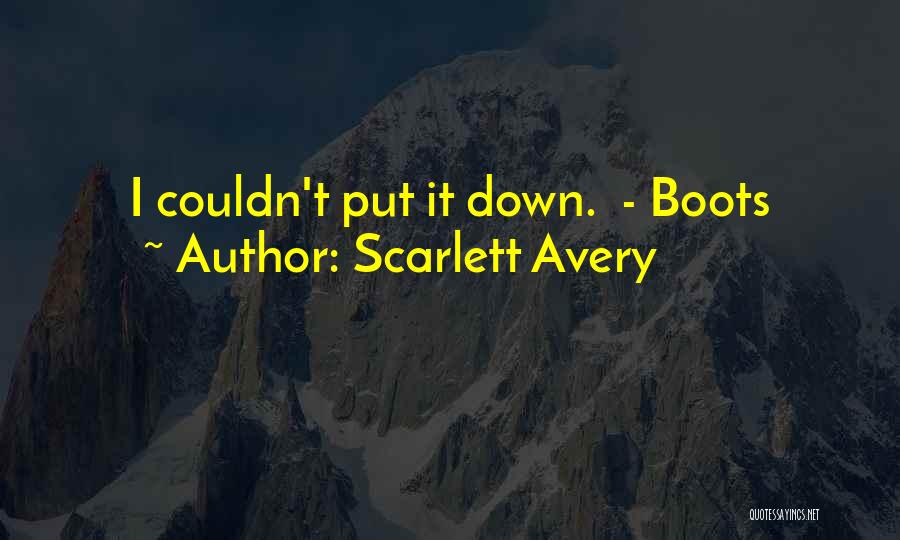 Black Boots Quotes By Scarlett Avery