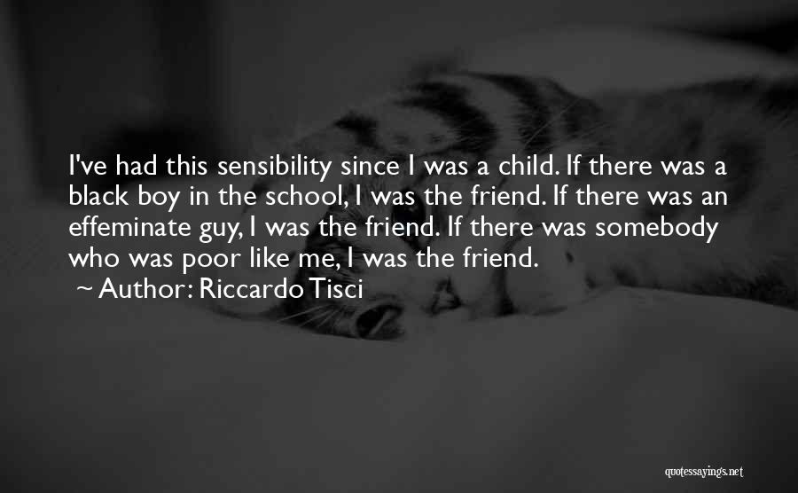 Black Boy Poor Quotes By Riccardo Tisci