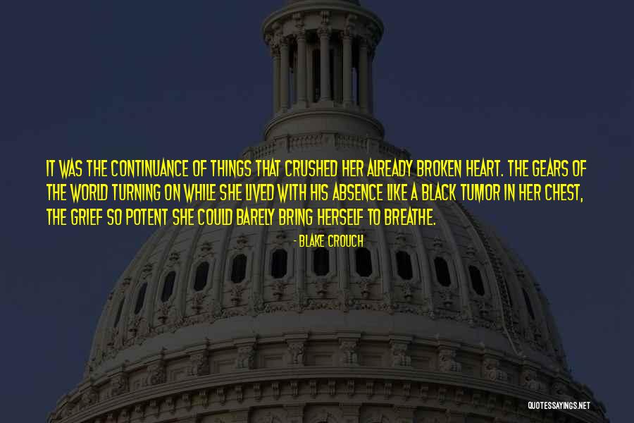 Black Broken Heart Quotes By Blake Crouch Black Broken Heart Quotes By Blake Crouch