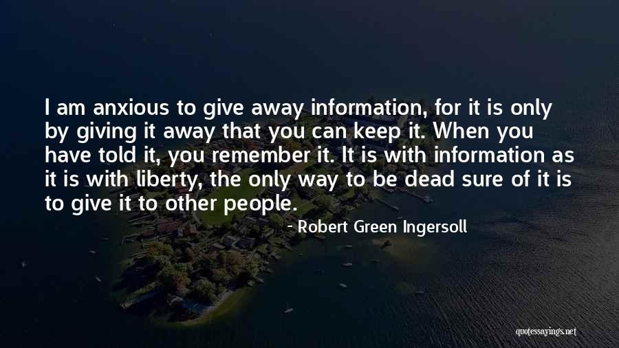 Black Bull Bozeman Quotes By Robert Green Ingersoll