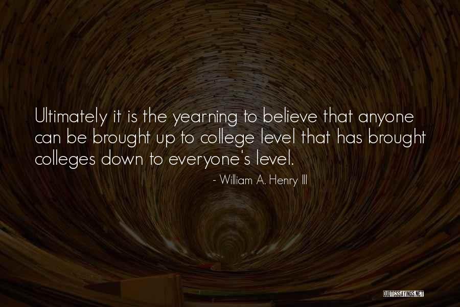 Black Bulldog Quotes By William A. Henry III Black Bulldog Quotes By William A. Henry III