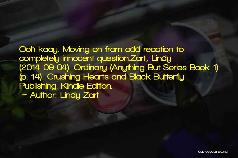 Black Butterfly Book Quotes By Lindy Zart