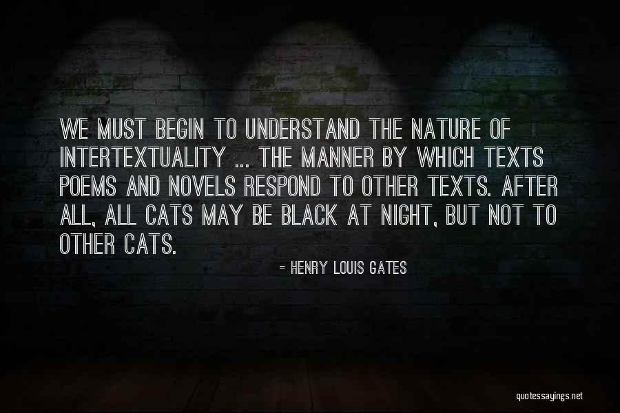 Black Cats Quotes By Henry Louis Gates