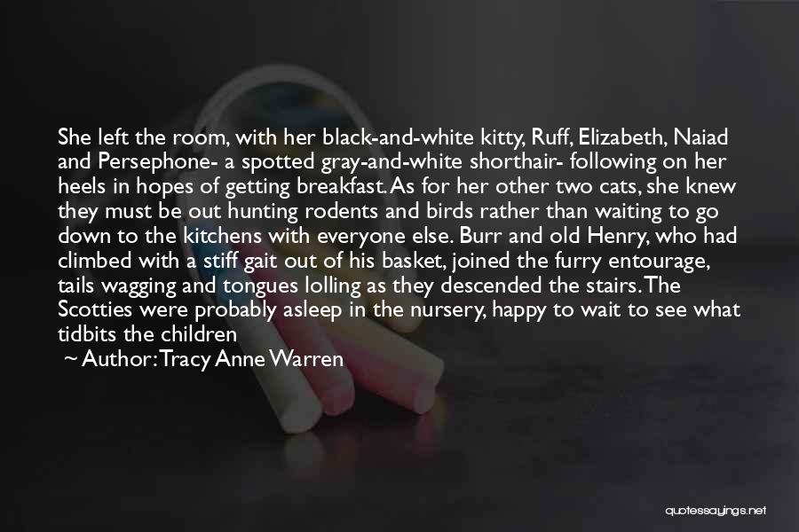 Black Cats Quotes By Tracy Anne Warren