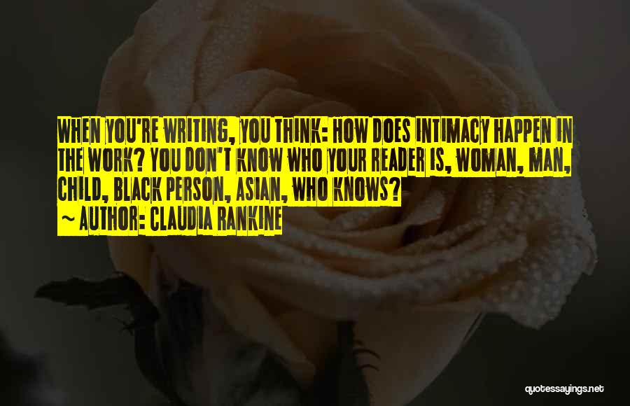 Black Child Quotes By Claudia Rankine