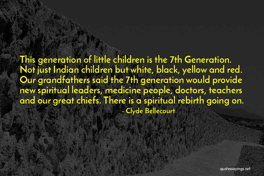 Black Children Quotes By Clyde Bellecourt Black Children Quotes By Clyde Bellecourt