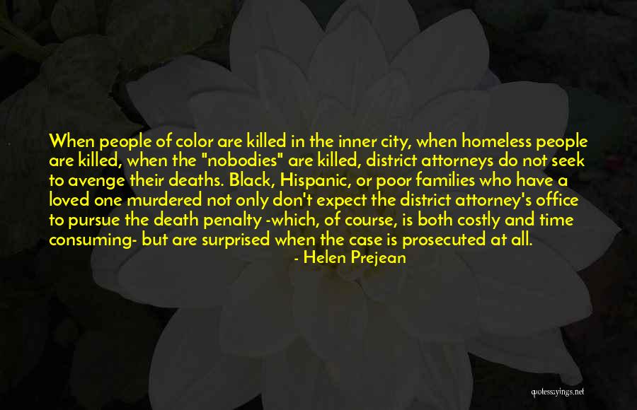 Black City Quotes By Helen Prejean Black City Quotes By Helen Prejean