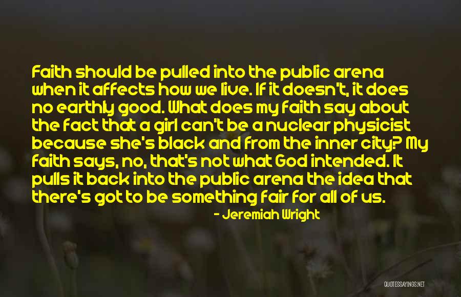 Black City Quotes By Jeremiah Wright Black City Quotes By Jeremiah Wright