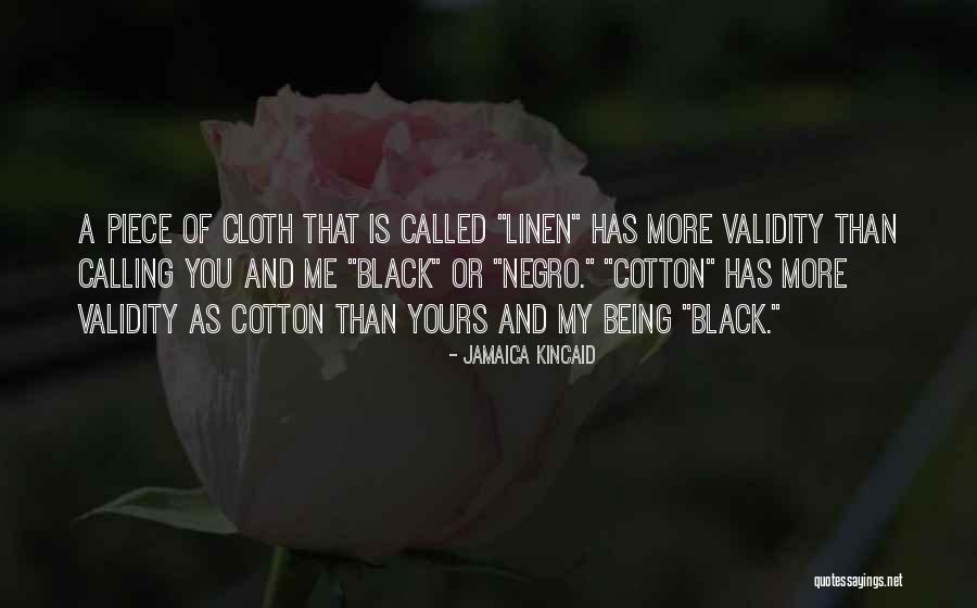 Black Cloth Quotes By Jamaica Kincaid Black Cloth Quotes By Jamaica Kincaid