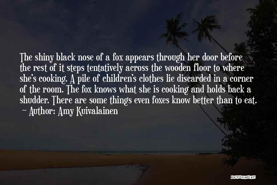 Black Clothes Quotes By Amy Kuivalainen