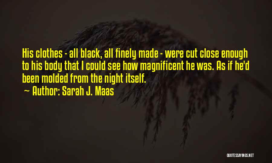 Black Clothes Quotes By Sarah J. Maas