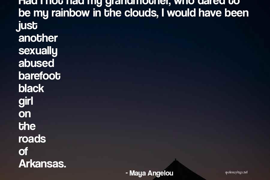 Black Clouds Quotes By Maya Angelou