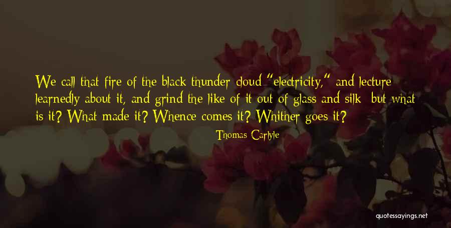 Black Clouds Quotes By Thomas Carlyle