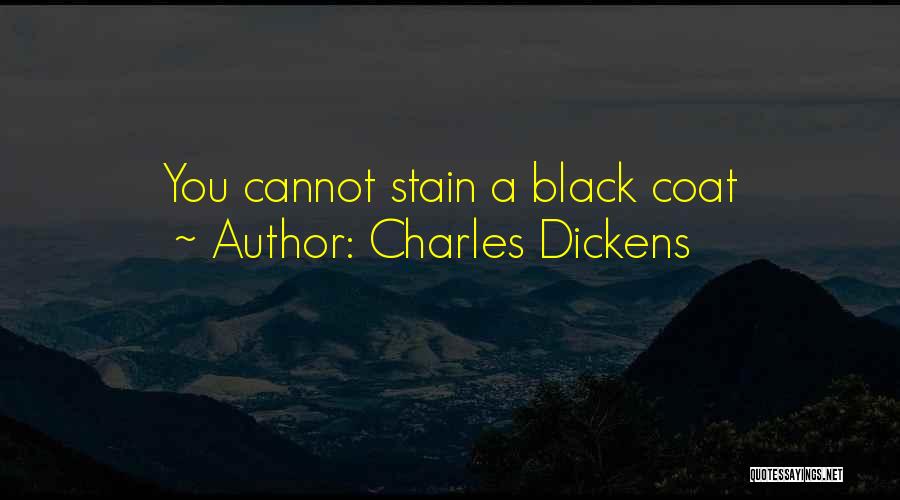 Black Coat Quotes By Charles Dickens