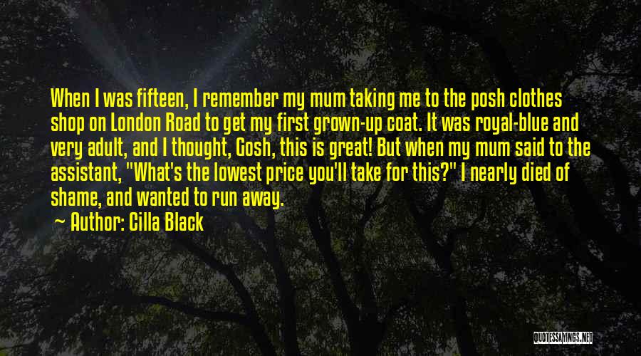 Black Coat Quotes By Cilla Black