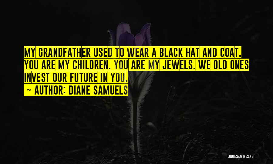 Black Coat Quotes By Diane Samuels