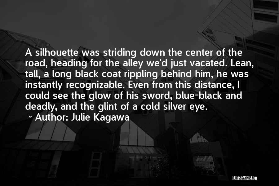 Black Coat Quotes By Julie Kagawa