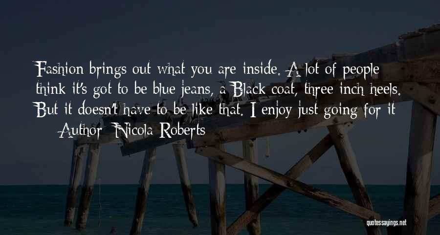 Black Coat Quotes By Nicola Roberts