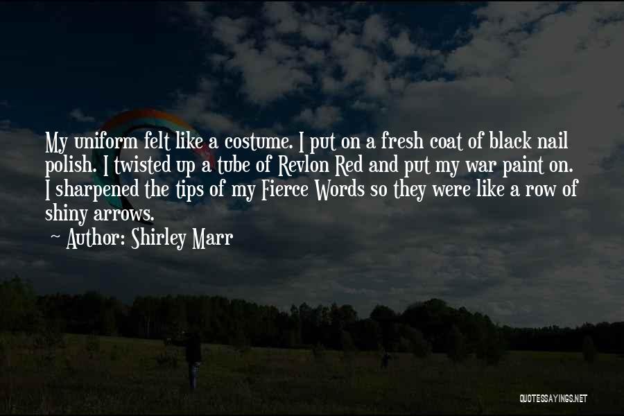 Black Coat Quotes By Shirley Marr