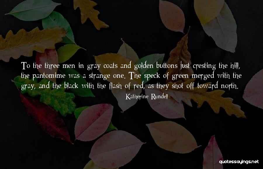 Black Coats Quotes By Katherine Rundell