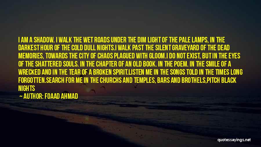 Black Colorless Quotes By Foaad Ahmad