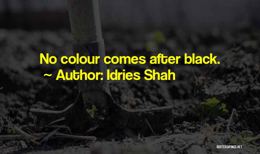 Black Colour Quotes By Idries Shah