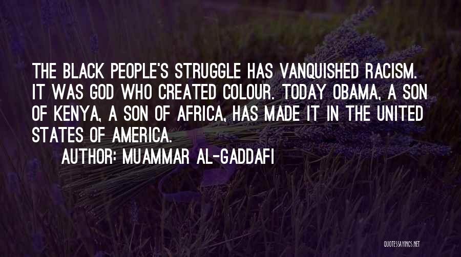 Black Colour Quotes By Muammar Al-Gaddafi