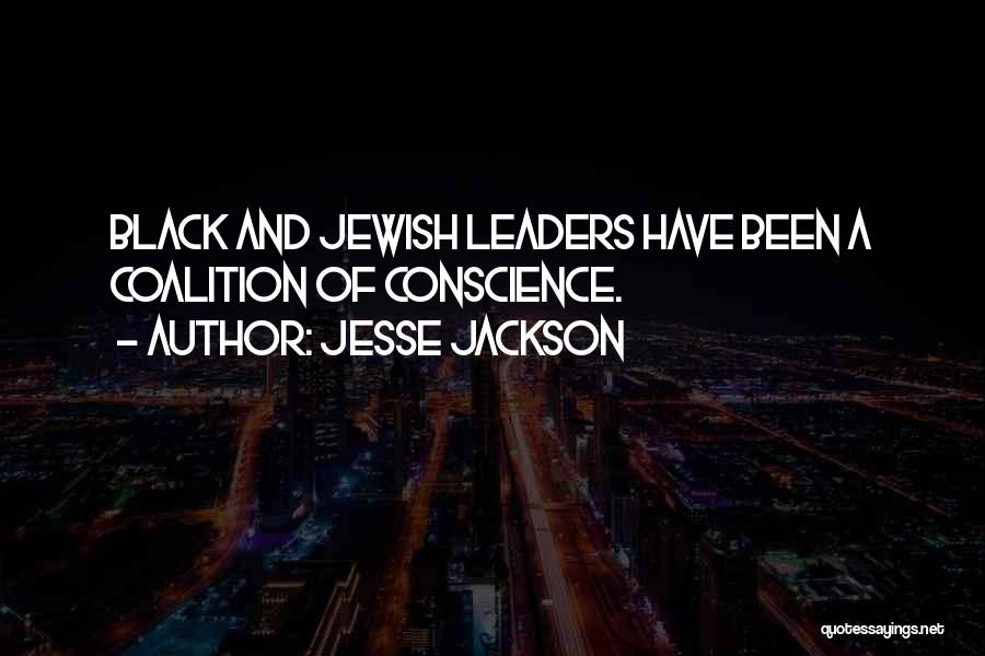 Black Conscience Quotes By Jesse Jackson