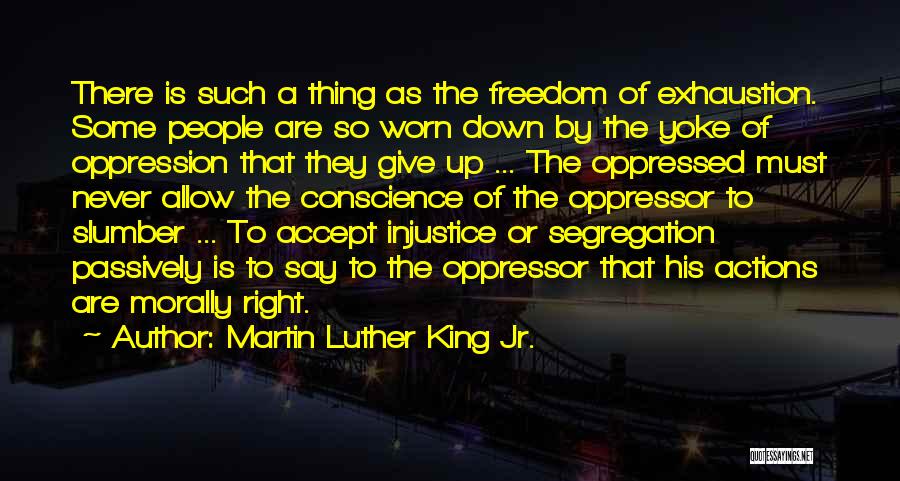 Black Conscience Quotes By Martin Luther King Jr.