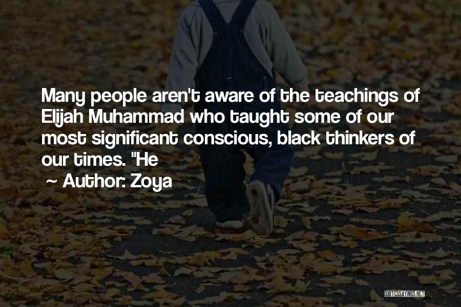 Black Conscious Quotes By Zoya