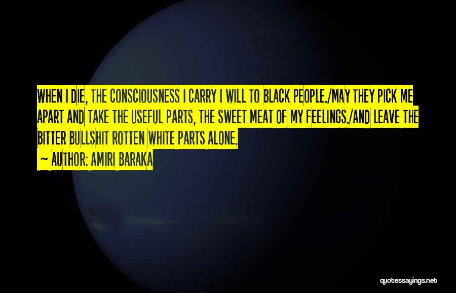 Black Consciousness Quotes By Amiri Baraka