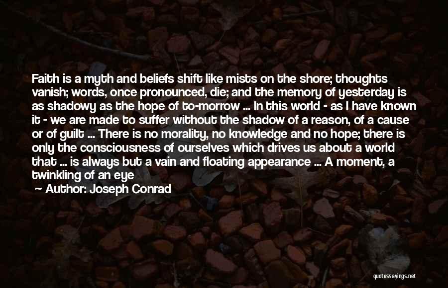 Black Consciousness Quotes By Joseph Conrad