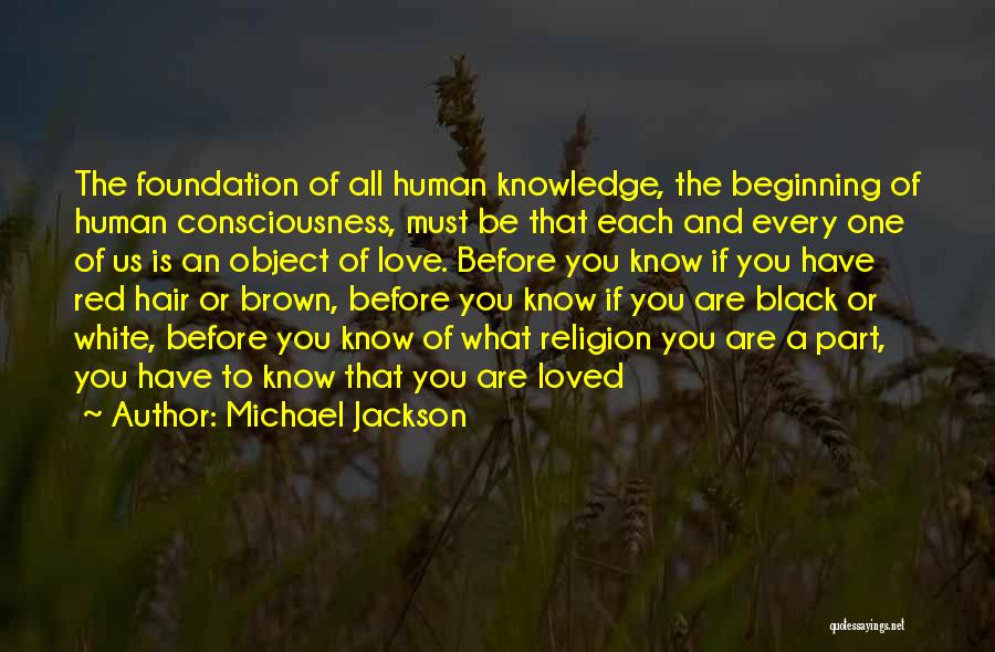 Black Consciousness Quotes By Michael Jackson